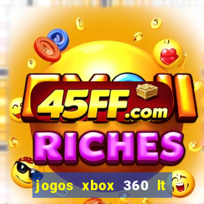 jogos xbox 360 lt 3.0 download